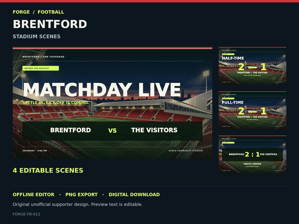Brentford Supporter Stadium Scene Studio; actual editable designs; unofficial digital product