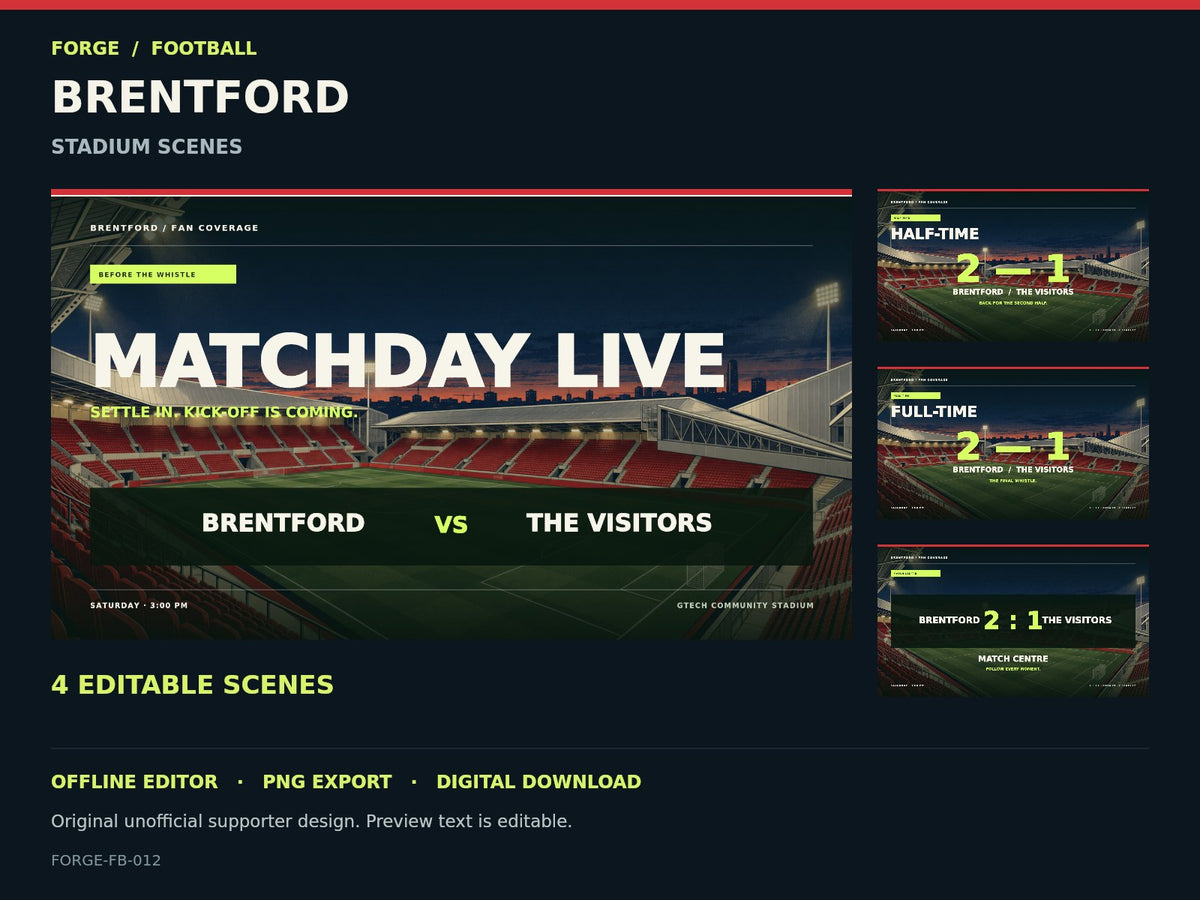 Brentford Supporter Stadium Scene Studio; actual editable designs; unofficial digital product