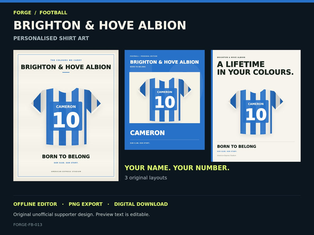 Brighton & Hove Albion Supporter Shirt Name Studio; actual editable designs; unofficial digital product