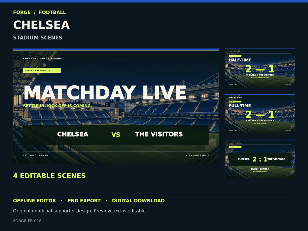 Chelsea Supporter Stadium Scene Studio; actual editable designs; unofficial digital product