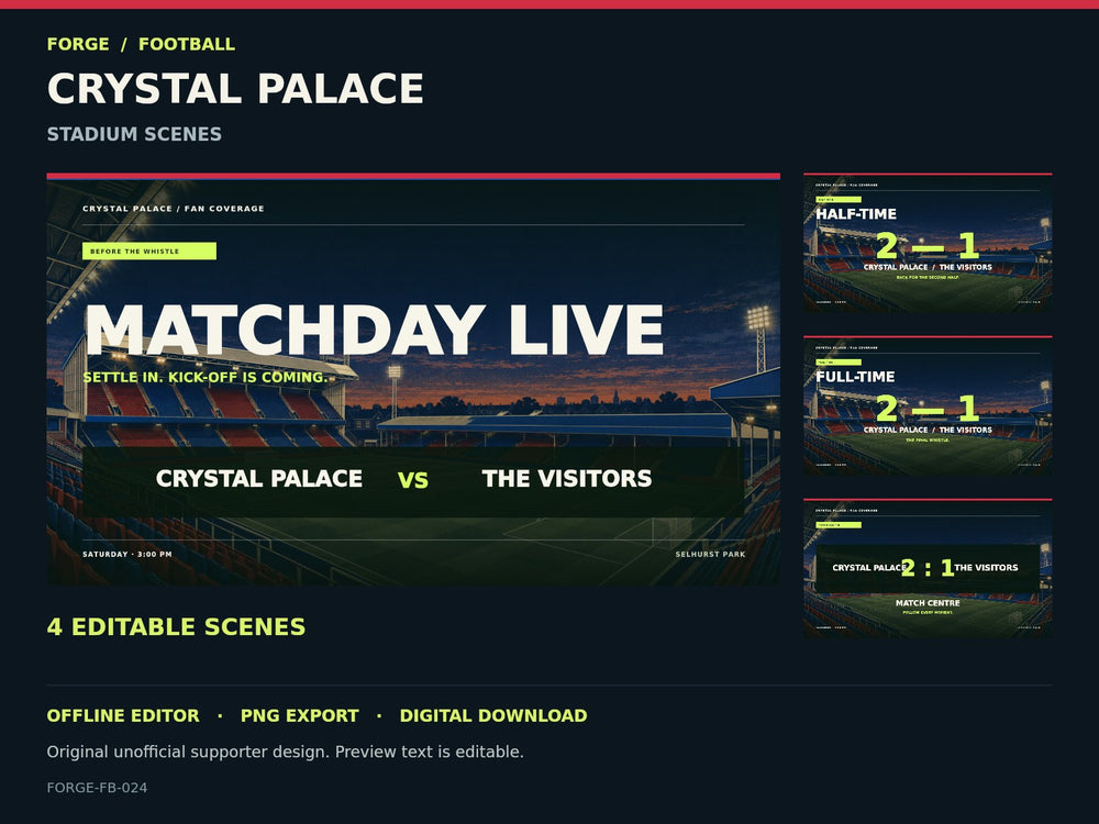 Crystal Palace Supporter Stadium Scene Studio; actual editable designs; unofficial digital product