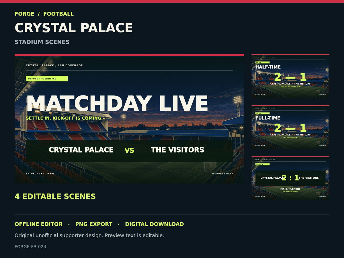 Crystal Palace Supporter Stadium Scene Studio; actual editable designs; unofficial digital product