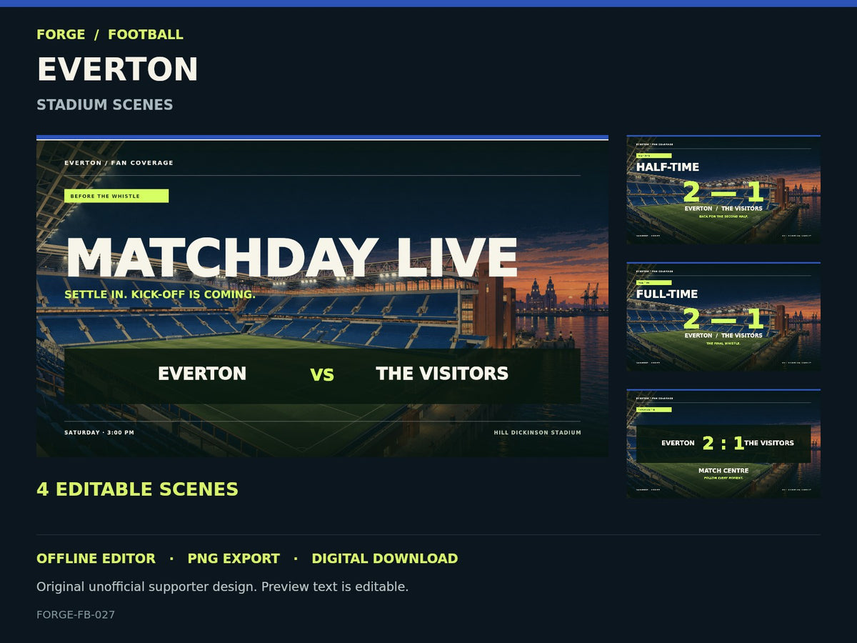 Everton Supporter Stadium Scene Studio; actual editable designs; unofficial digital product