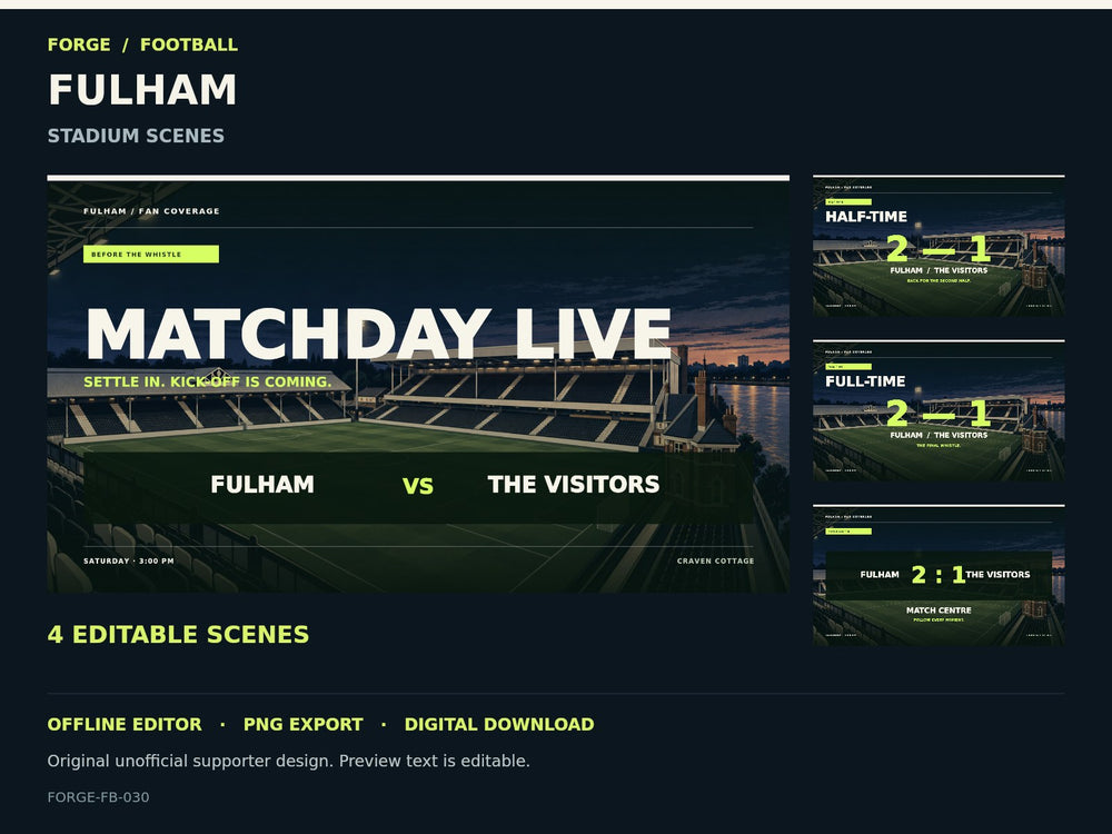 Fulham Supporter Stadium Scene Studio; actual editable designs; unofficial digital product