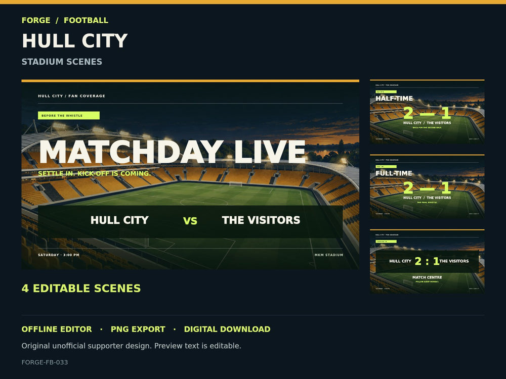 Hull City Supporter Stadium Scene Studio; actual editable designs; unofficial digital product