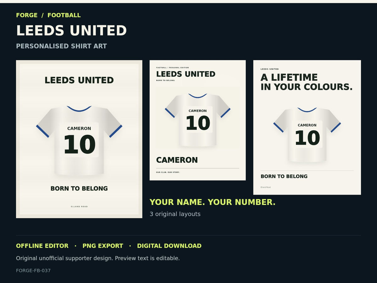 Leeds United Supporter Shirt Name Studio; actual editable designs; unofficial digital product