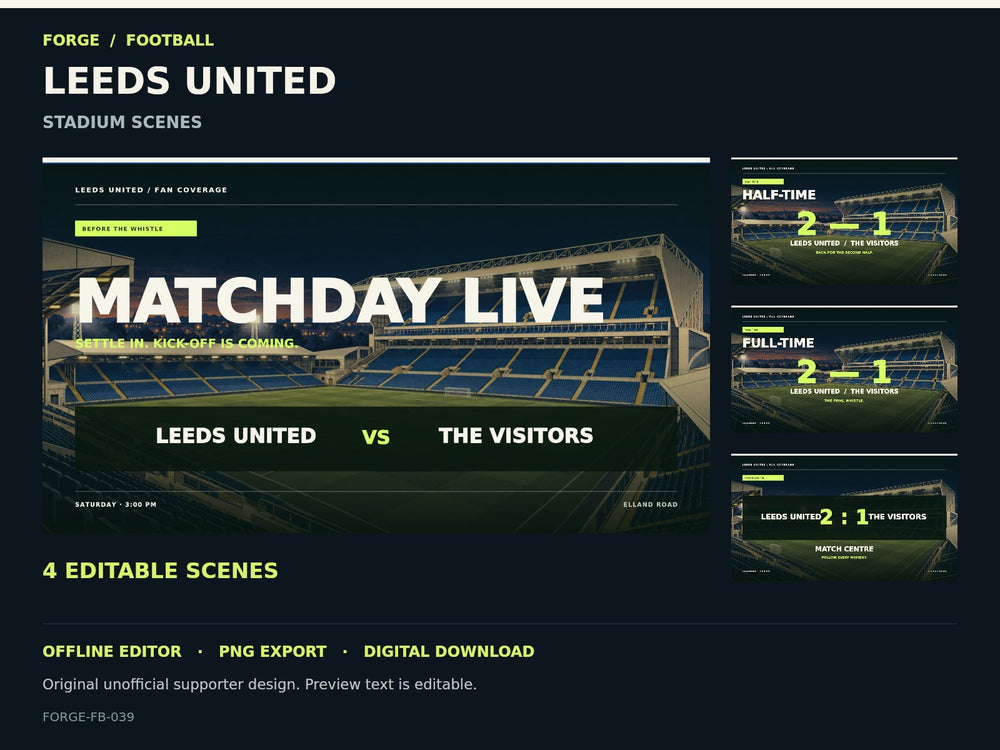 Leeds United Supporter Stadium Scene Studio; actual editable designs; unofficial digital product