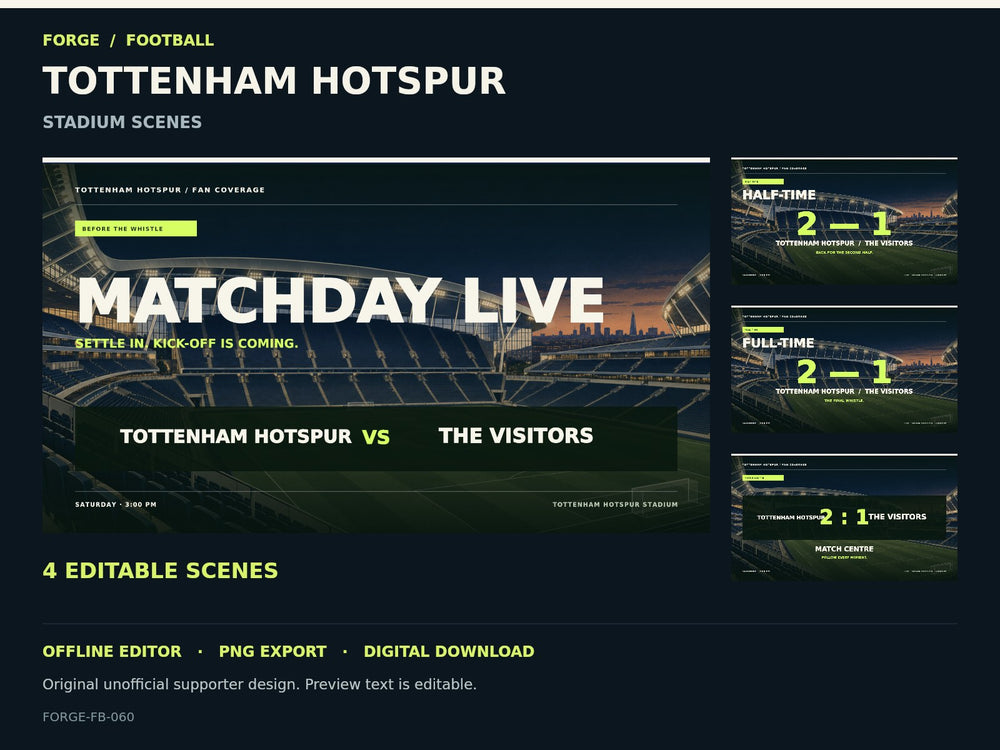 Tottenham Hotspur Supporter Stadium Scene Studio — actual editable design or tool preview; unofficial digital product