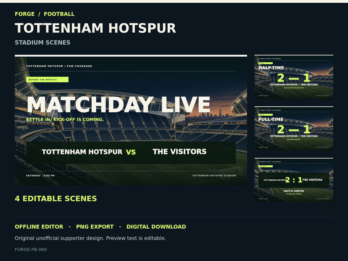 Tottenham Hotspur Supporter Stadium Scene Studio — actual editable design or tool preview; unofficial digital product